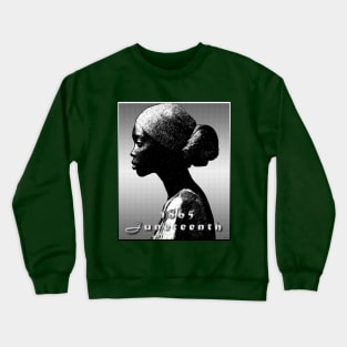 Juneteenth 1865 Crewneck Sweatshirt